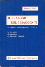 Il Dialogo Del 7 Maggio '72