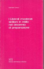 I Liberali Moderati Siciliani In Esilio- Ciampi- Ateneo