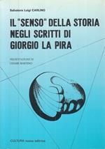 Senso Storia Scritti Di Giorgio La Pira