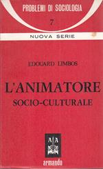 L' Animatore Socio Culturale