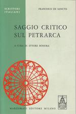 Saggio Critico Petrarca- De Sanctis- Marzorati- Scrittori