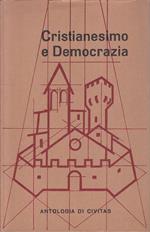 Cristianesimo E Democrazia Antologia