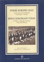 Essere Europei Oggi Being Europeans Today