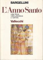 L' Anno Santo Nella Storia Letteratura Arte