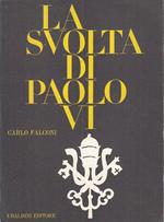 La Svolta Di Paolo Vi -