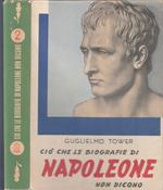 Ciò Che Le Biografie Di Napoleone Non Dicono- Mons. Tower- 1942- Bs- Zfs306