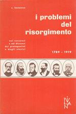 I Problemi Del Risorgimento 1789/1919- Bonanno- Liviana