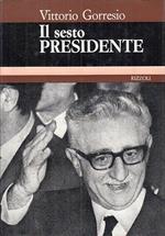 Il Sesto Presidente -