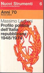 Profilo Politico Dell'italia Repubblicana- Legnani- Morano