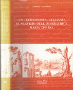 Un Economista Italiano Servizio Imperatrice Maria Teresa