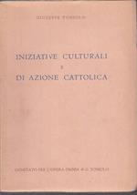 Iniziative Culturali Azione Cattolica- Toniolo- Vaticano