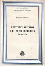 I Cattolici Austriaci Prima Repubblica- Diamant
