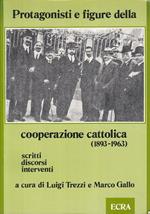 Protagonisti E Figure Cooperazione Cattollica