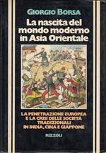 Nascita Del Mondo Moderno In Asia Orientale