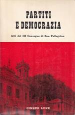 Partiti E Democrazia San Pellegrino