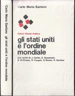 Gli Stati Uniti L'ordine Mondiale Nuovo- Santoro- Riuniti