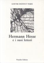 Hermann Hesse E I Suoi Lettori Sigillato