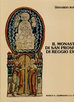 Il Monastero Di San Prospero Reggio Emilia