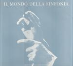 Il Mondo Della Sinfonia