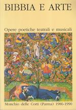 Bibbia E Arte Opere Poetiche Teatrali Musicali
