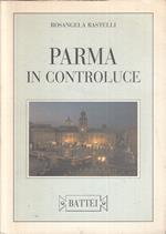 Parma In Controluce