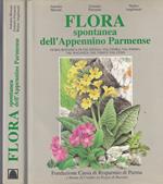 Flora Spontanea Dell'appennino Parmense- Moroni- Cari Parma