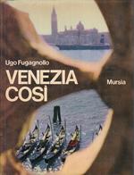 Venezia Cosi