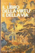 Il Libro Della Virtù E Della Via