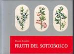 Frutti Del Sottobosco