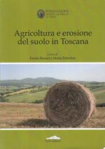 Agricoltura E Erosione Del Suolo In Toscana