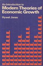 Introduction Modern Theories Economic Growth