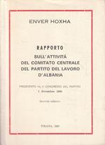 Rapporto Comitato Centrale Partito Lavoro Albania- Hoxha