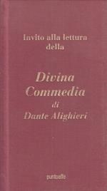 Invito Alla Lettura Della Divina Commedia Dante Alighieri