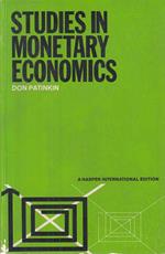 Studies In Monetary Economics