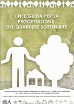 Linee Guida Per La Progettazione Quartiere Sostenibile