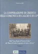 Storia Bcc Cooperazione Credito Comunità Calcio Covo I