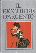 Il Bicchiere D'argento