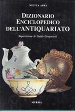 Dizionario Enciclopedico Antiquariato- Aprà