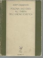 Polonia: uno stato all'ombra dell'Unione Sovietica