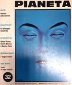 Pianeta. Numero 32. Jacques Bergier- Lo spionaggio