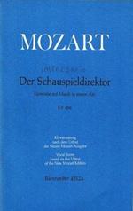 Der Schauspieldirektor. K. 486. Klavierausung nach dem Urtext