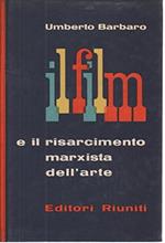 Il film e il risarcimento marxista dell'arte