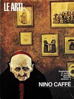 Nino Caffé. Supplemento al numero di genna