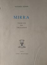 Tragedie. Vol. XVIII. Mirra. Testo definitivo, idee, stesur