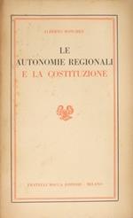 Le autonomie Regionali e la Costituzione