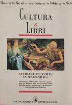 Studiare filosofia in italiano ( II ) . Storia della filosofia antica e medievale
