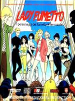 La Lady Fumetto: i personaggi del fumetto al femminile