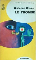 Le trombe. Romanzo