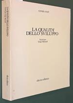 qualità dello sviluppo. Scritti per Luigi Morandi,1978