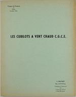 Les Cubilots A Vent Chaud C.G.C.E. - Soupart J. - Congrès De Fonderie, Octobre - 1961